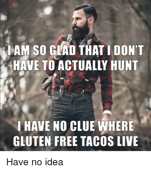 i-am-gluten-free-meme